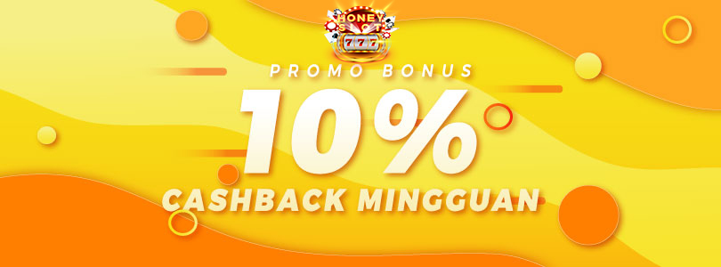 PROMO BONUS CASHBACK 10% - HONEYSLOT777