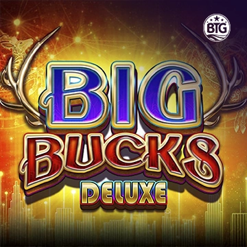 Bigtime : Big Bucks Deluxe - HONEYSLOT777