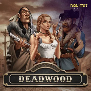 NolimitCity : Deadwood xNudge - HONEYSLOT777