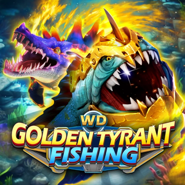 WD Golden Tyrant Fishing - HONEYSLOT777
