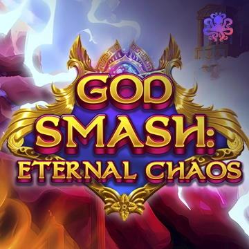 Octoplay : God Smash: Eternal Chaos - HONEYSLOT777