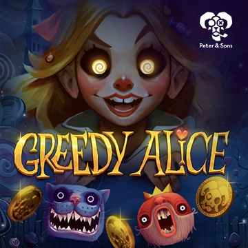 PeterSons : Greedy Alice - HONEYSLOT777