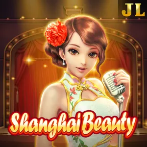 Jili : Shanghai Beauty - HONEYSLOT777