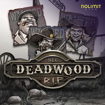 NolimitCity : Deadwood RIP - HONEYSLOT777