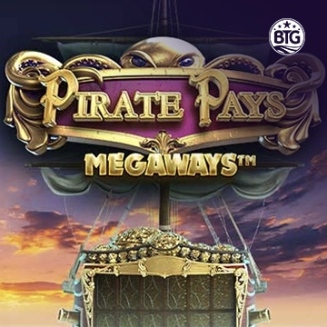 Bigtime : Pirate Pays - HONEYSLOT777