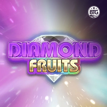 Bigtime : Diamond Fruits - HONEYSLOT777