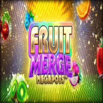 Bigtime : Fruit Merge Megapots - HONEYSLOT777