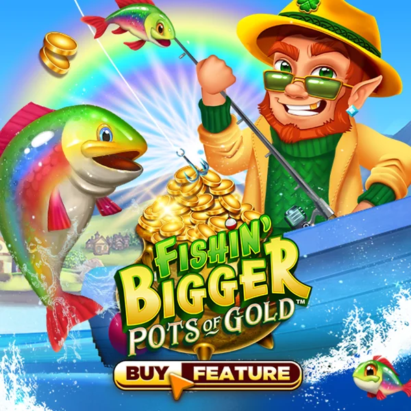 Fishin Bigger Pots of Gold - HONEYSLOT777